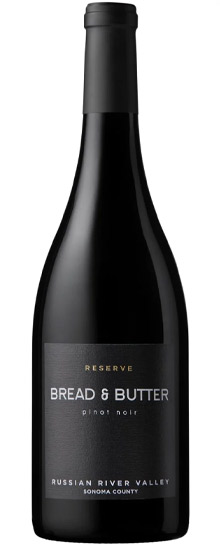 Bread and Butter Reserve Pinot Noir Russian River Valley 2022